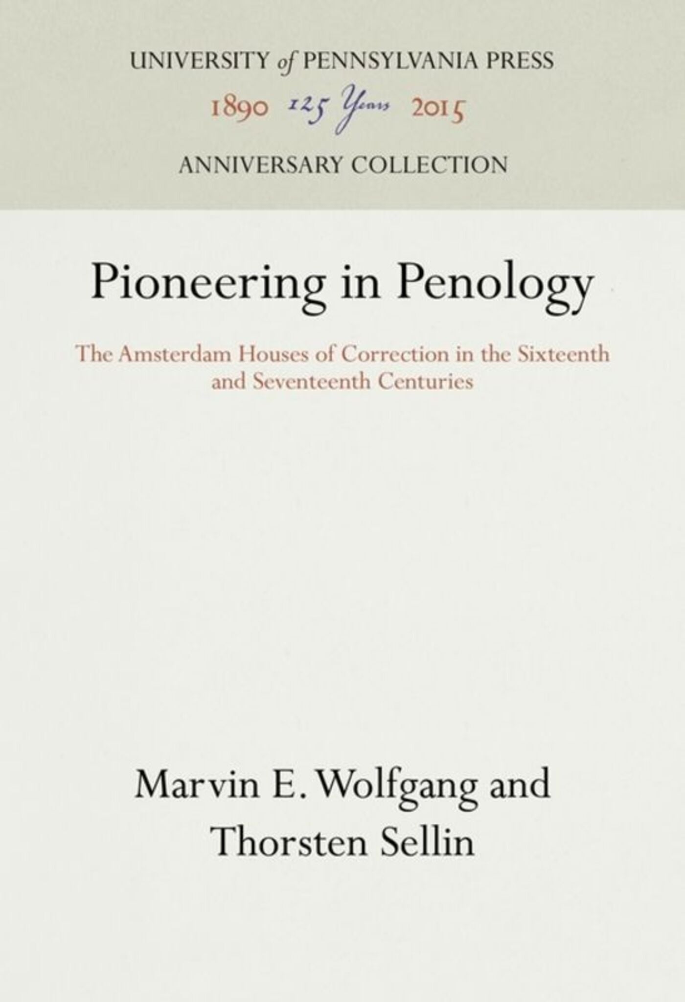 Cover image for Pioneering in Penology ISBN 9781512806397